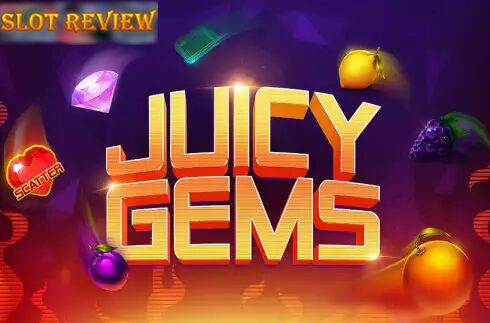 Juicy Gems Slot Review